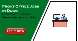 Front Office Vacancies In Dubai
