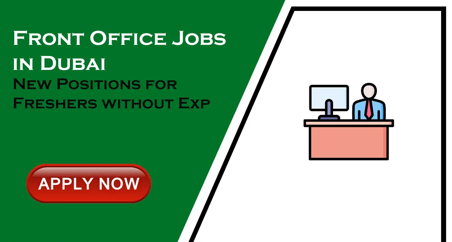 Front Office Vacancies In Dubai