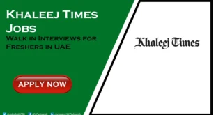 Khaleej Times Jobs in UAE Apply Online