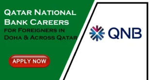 Qatar National Bank Careers for Foreigners