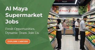 Al Maya Supermarket Dubai Job Vacancy