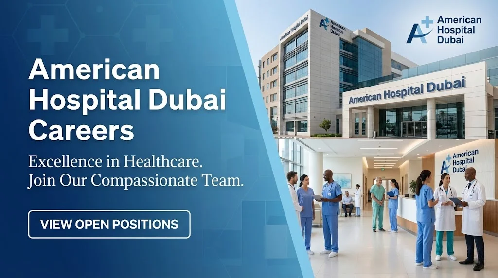 Urgent Jobs At American Hospital Dubai
