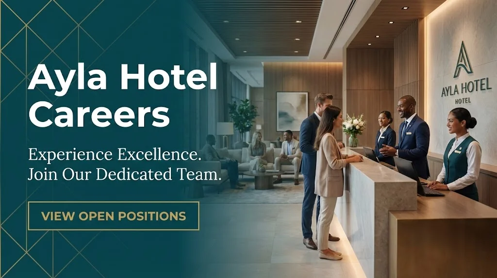 Ayla Hotel Careers For Freshers