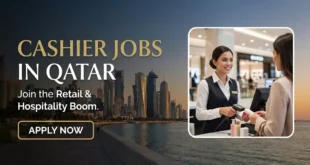 Urgent Cashier Jobs In Qatar for Foreigners