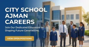 City School Ajman Careers for Freshers