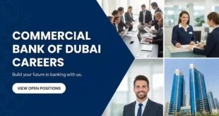 Commercial Bank of Dubai Careers For Foreigners