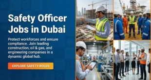 Safety Officer jobs in UAE with NEBOSH